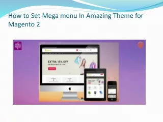 how to set mega menu in amazing theme for magento 2