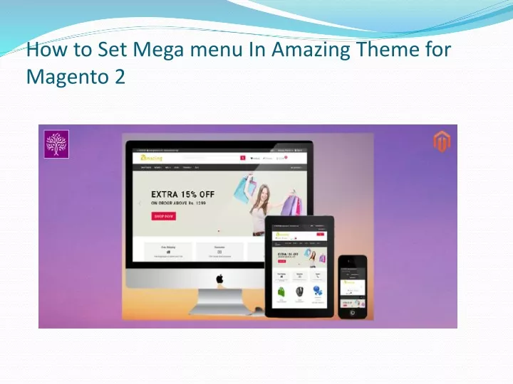 how to set mega menu in amazing theme for magento 2