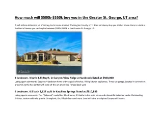 How much will $500k-$550k buy you in the Greater St. George, UT area?