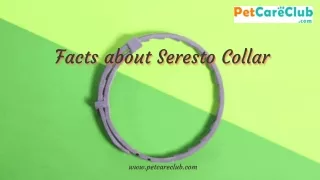 Facts about seresto collar