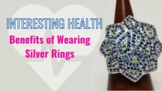 Interesting health benefits of wearing silver rings