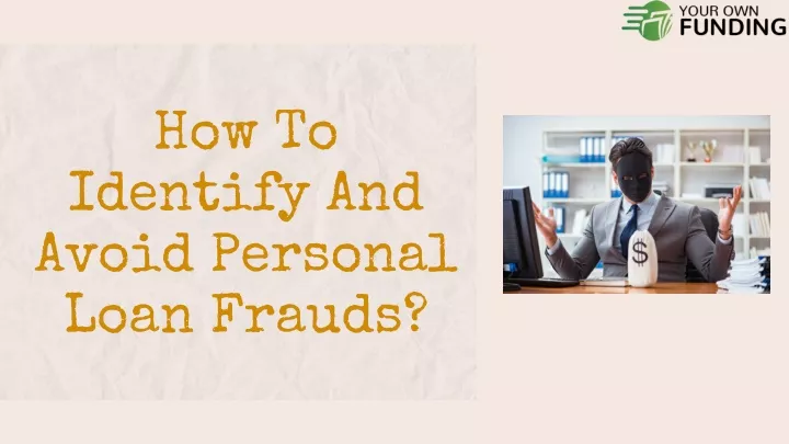 how to identify and avoid personal loan frauds