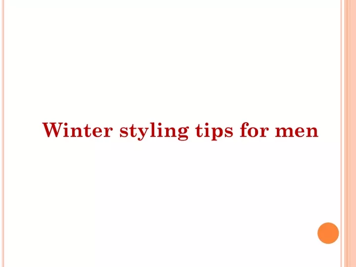 winter styling tips for men