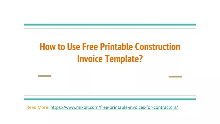 how to use free printable construction invoice template