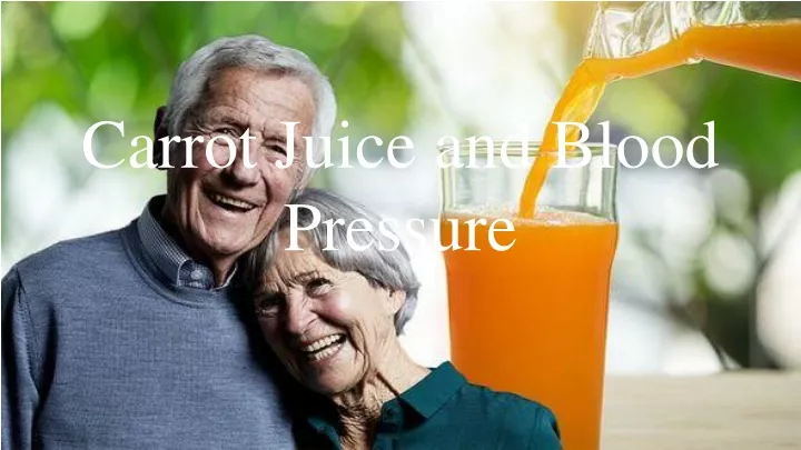carrot juice and blood pressure