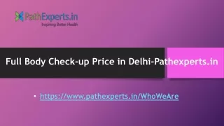 full body check up price in delhi pathexperts in