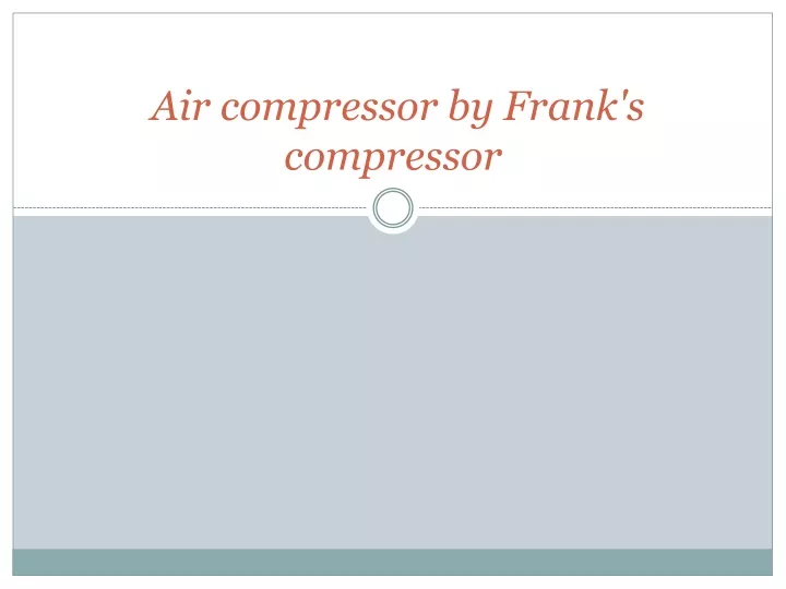 air compressor by frank s compressor