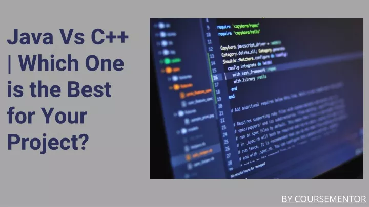 j ava vs c which one is the best for your project
