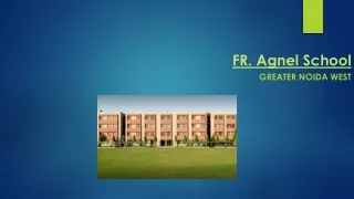 fr agnel school greater noida west