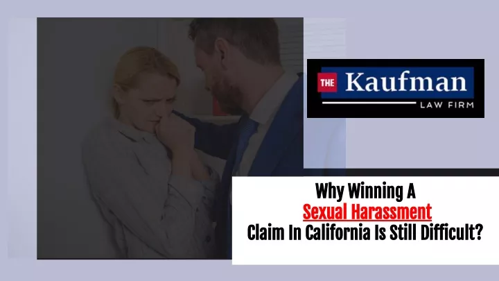 why winning a why winning a sexual harassment