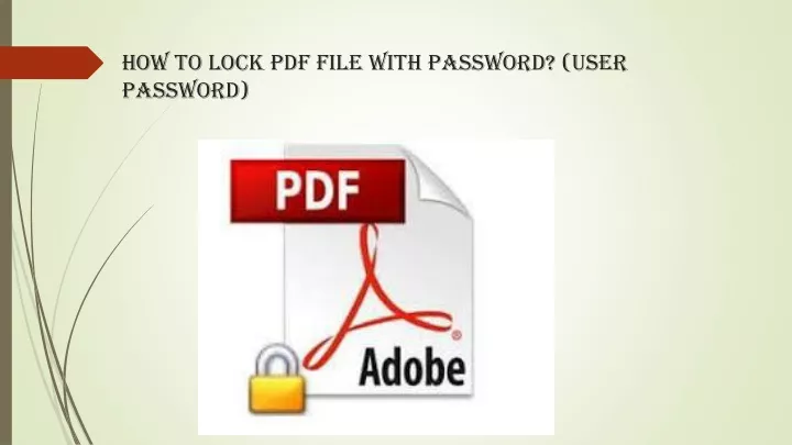 how to lock pdf file with password user password