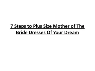 Plus Size Mother Of The Bride Dresses