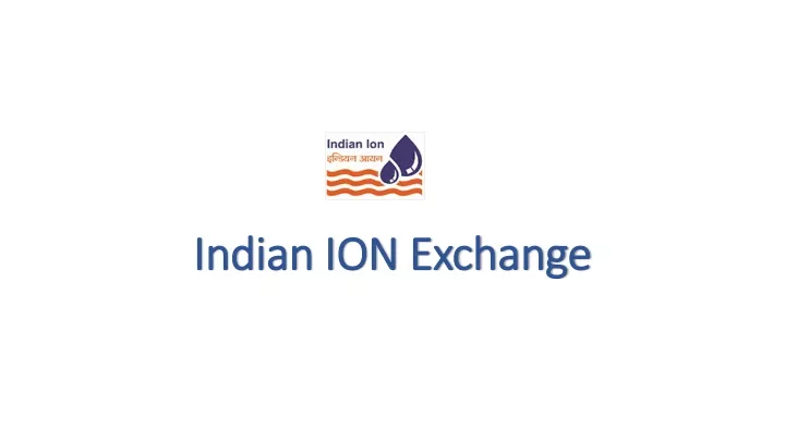 indian ion exchange