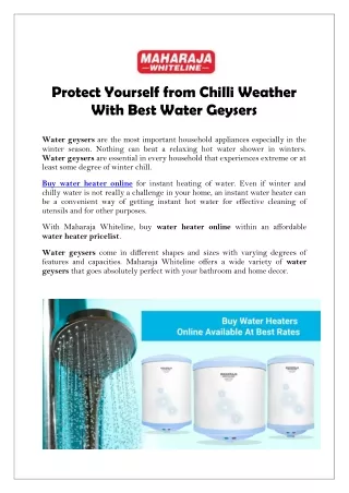 Protect Yourself from Chilli Weather With Best Water Geysers
