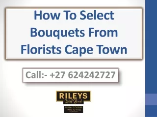 How To Select Bouquets From Florists Cape Town