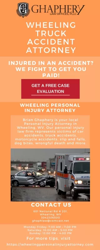 Wheeling Truck Accident Attorney-Ghaphery Law Offices, PLLC
