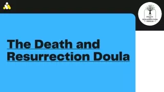 the death and resurrection doula