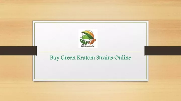 buy green kratom strains online