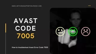 How to troubleshoot Avast Error Code 7005