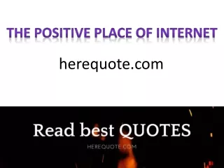 The positive place of internet