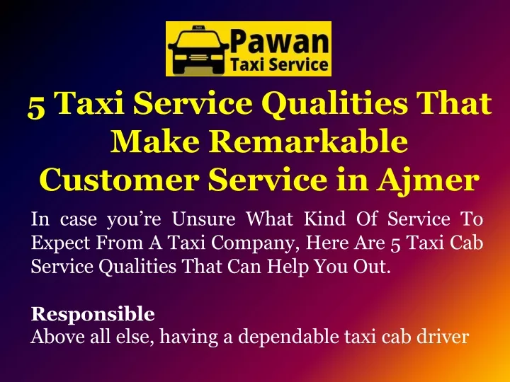 5 taxi service qualities that make remarkable