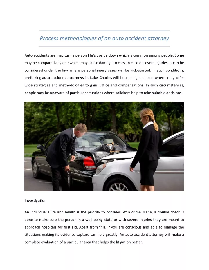 process methodologies of an auto accident attorney