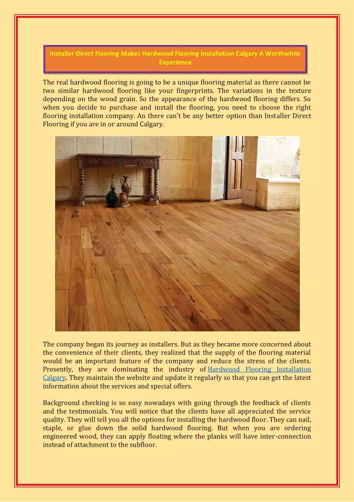 the real hardwood flooring is going