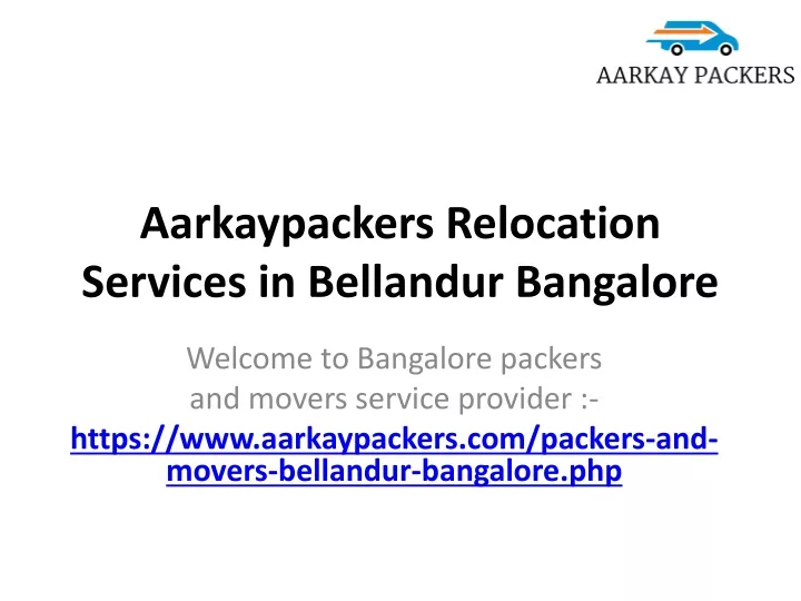 aarkaypackers relocation services in bellandur bangalore