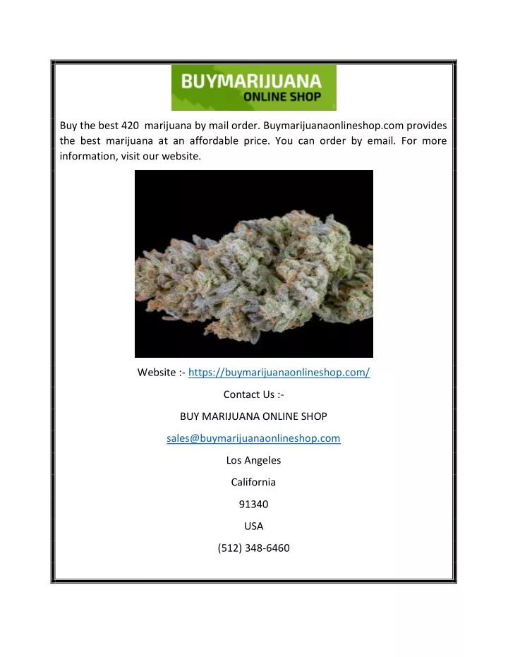 buy the best 420 marijuana by mail order