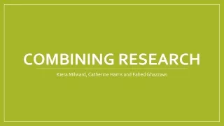 Combining Individual Research