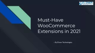 Must-Have WooCommerce Extensions in 2021