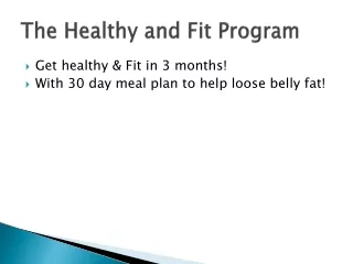 The Healthy and Fit Program
