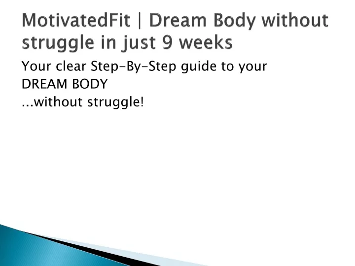 motivatedfit dream body without struggle in just 9 weeks