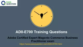 ad0 e700 training questions