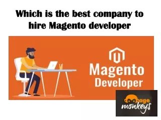 Which is the best company to hire Magento developer