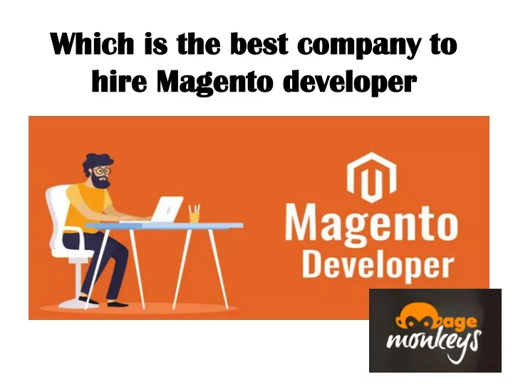 which is the best company to hire magento developer