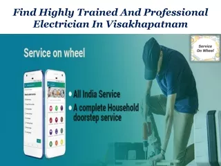 Find Highly Trained And Professional Electrician In Visakhapatnam