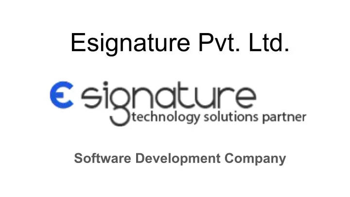 esignature pvt ltd