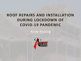 Emergency Roofing Services in COVID-19