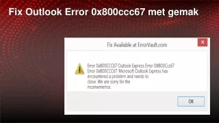 fix outlook error 0x800ccc67 met gemak