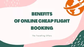 Benefit Of Online Cheap Flight Booking