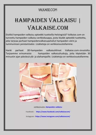 Hampaiden valkaisu | Valkaise.com