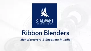 Industrial Ribbon Blenders Manufacturer and Suppliers in India | Stalwart International