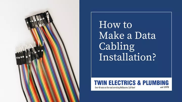 how to make a data cabling installation