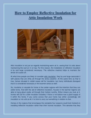 How to Employ Reflective Insulation for Attic Insulation Work