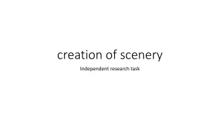 creation of scenery