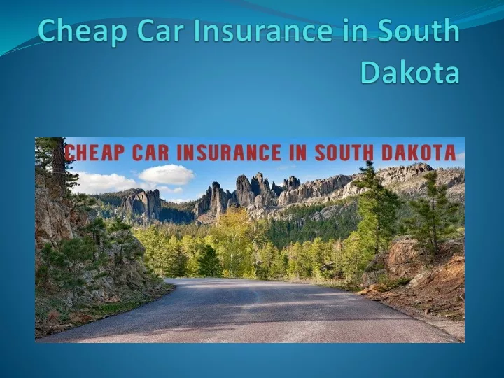 cheap car insurance in south dakota