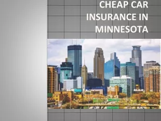 Cheap Car Insurance in Minnesota