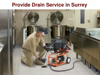Provide Drain Service in Surrey, BC