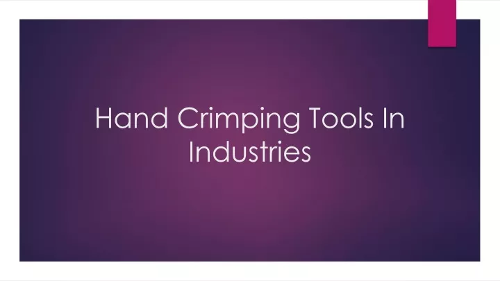 hand crimping tools in industries
